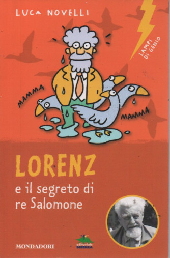 Luca Novelli -Lorenz e il segreto di re Salomone - n. 17- 23/5/2023 -