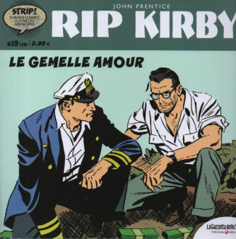 Rip Kirby -Le gemelle Amour -N. 19-  Alex Raymond -  settimanale
