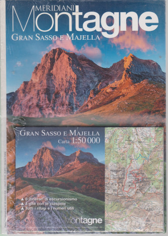Meridiani Montagne - Gran  Sasso e Majella - n. 44 - semestrale - 1/7/2018