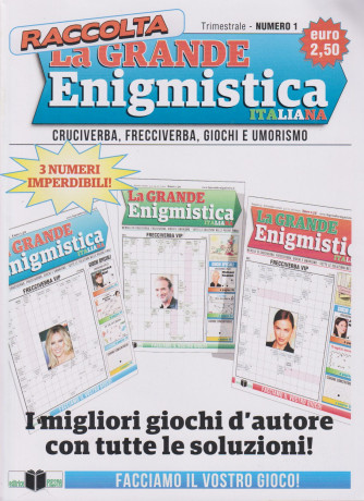 Raccolta La grande enigmistica italiana - n. 1 - trimestrale - agosto - ottobre 2021