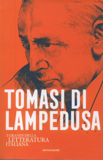 I grandi della letteratura italiana -Tomasi di Lampedusa - n.75- 29/08/2023 - settimanale