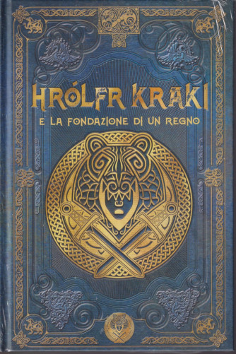 Mitologia Nordica- Hrolfr Kraki e la fondazione di un regno   n. 54 - settimanale -8/10/2021- copertina rigida
