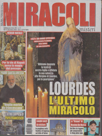 Miracoli e misteri - n. 31 - settimanale - 17 dicembre 2020