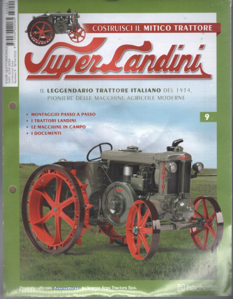 Costruisci il mitico trattore Super Landini -n. 9 - 19/04/2022 - quattordicinale