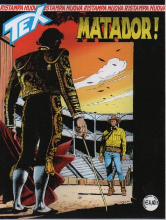 Nuova Ristampa Tex -Matador! - n.488 -  15 dicembre  2022 - mensile