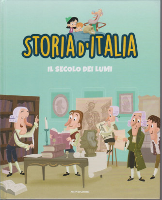 Storia d'Italia -Il secolo dei lumi  - n. 31 -16/3/2021 - settimanale - copertina rigida