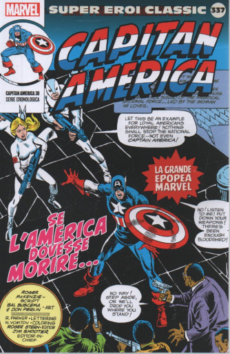 Super Eroi Classic -Capitan America - nº337 -      settimanale -