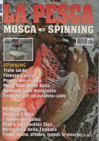 La pesca - Mosca e Spinning - n. 42 -ottobre - novembre     2023