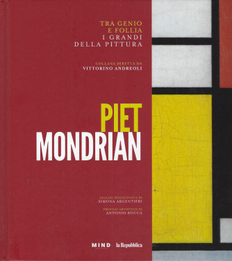Tra genio e follia -I grandi della pittura - Piet Mondrian -  n. 11  -copertina rigida