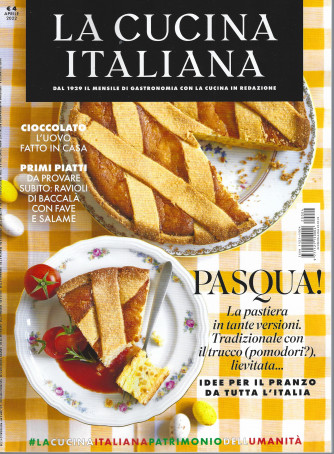 La cucina italiana - n. 4 - mensile - aprile   2022