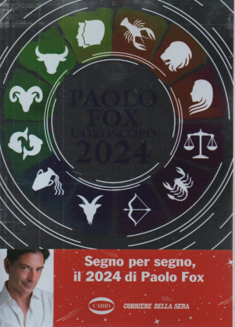 Paolo Fox - L'oroscopo 2024 -bimestrale - 254 pagine