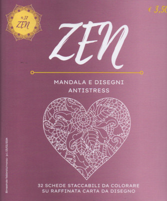 Zen Mandala e Disegni Antistress -n. 17 -  bimestrale  -febbraio - marzo  2024