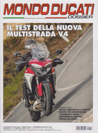 Mondo Ducati Dossier - n. 111 - bimestrale - dicembre - gennaio 2021