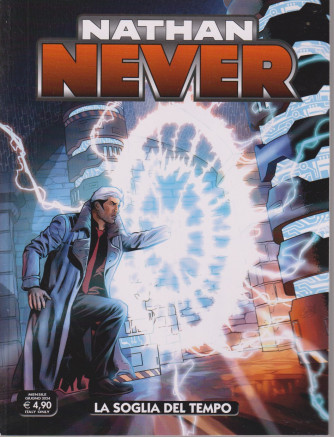 Nathan Never -La soglia del tempo- n. 397 - mensile -18 giugno     2024