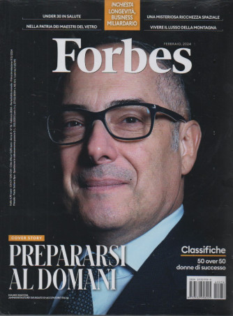 Forbes - n. 76 -9/2/2024  - mensile - 2 riviste