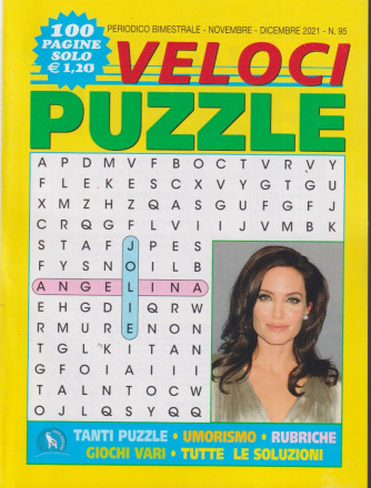 Veloci Puzzle - n. 95  - bimestrale - novembre - dicembre   2021- 100 pagine