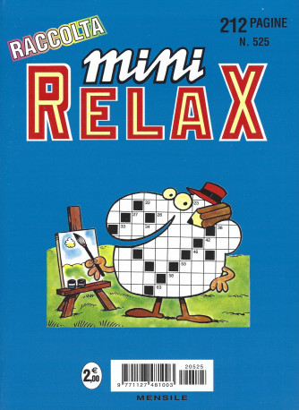 Raccolta Mini relax - n. 525 - mensile marzo  2022 -  212 pagine