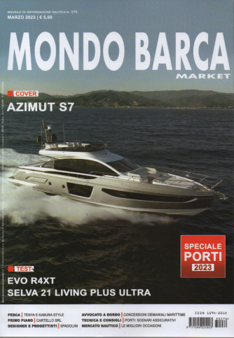 Mondo barca market - n. 276 - mensile - marzo   2023