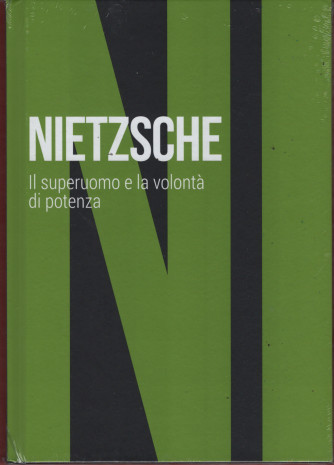 Collana Scoprire la filosofia vol. 2 Nietzsche Il superuomo e la volontà di potenza