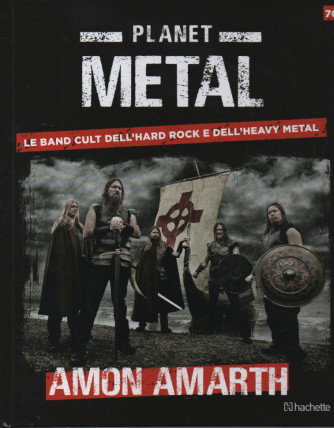 Planet Metal  - Amon Amarth-  n. 70- settimanale -20/1/2024 - copertina rigida