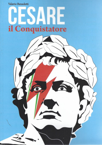 I grandi italiani - Cesare il Conquistatore  - n. 56 - 95 pagine