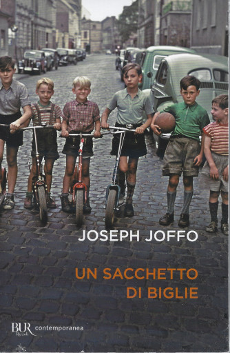 I Libri di Sorrisi3 - n. 3 -Un sacchetto di biglie - Joseph Joffo -  21/1/2022 - settimanale -