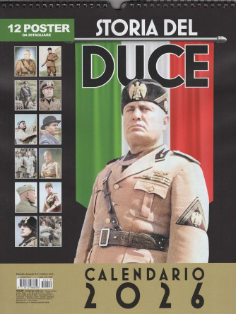 Calendario Storia del Duce 2026 (30x40 cm con spirale)