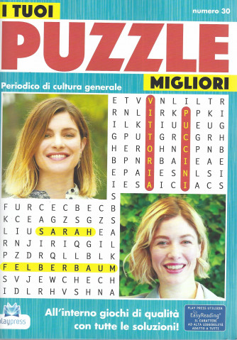 I tuoi puzzle migliori - Sarah Felberbaum - Vittoria Puccini -  n. 30 -10/2/2022 - bimestrale