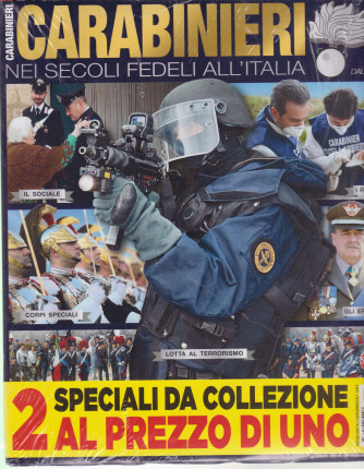 La gloriosa storia dei carabinieri + La gloriosa storia dei paracadutisti - n. 7 - bimestrale - maggio - giugno 2021- 2 riviste