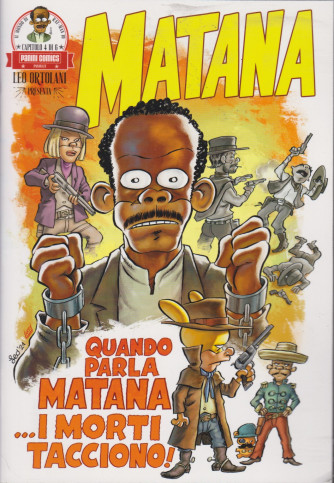 Il mondo di Rat Man - n. 10 - Matana - Quando parla Matana...i morti tacciono! - bimestrale - 17 giugno 2021 -