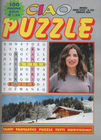 Ciao puzzle - n. 405- mensile -febbraio  2024 - 100 pagine