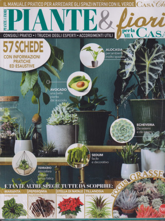 Piante & fiori per la mia casa - n. 1   + Shabby Style casa e deco - bimestrale  - aprile - maggio 2022 - 2 riviste