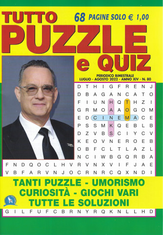 Tutto Puzzle e  Quiz - n. 80 - bimestrale  -luglio - agosto   2022