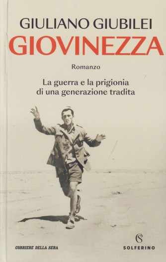 Giuliano Giubilei - Giovinezza  - bimestrale - 428 pagine - Romanzo