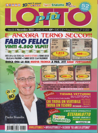 Lotto Piu' - n.409- mensile -  novembre  2022 -52 pagine!