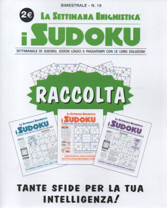 Raccolta la settimana enigmistica - i sudoku - n. 16 - bimestrale -aprile - maggio  2023
