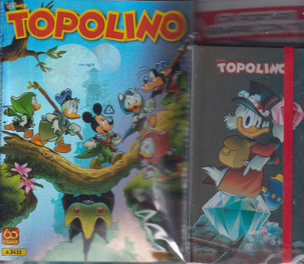Topolino + L'esclusivo notebook! - n. 3433 - 8 settembre 2021 - settimanale