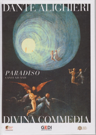 Dante Alighieri - Divina Commedia -Paradiso - Canti XII-XXII vol. 8 - 8/4/2021 - quattordicinale - copertina rigida