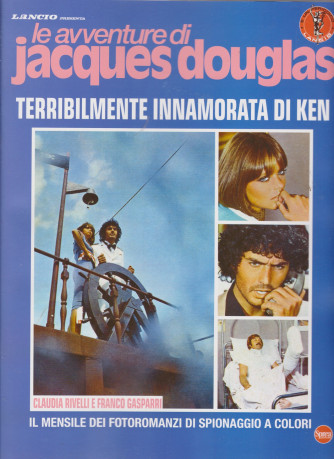 Le avventure di Jacques Douglas - Terribilmente innamorata di Ken - n. 6 - mensile - aprile  2021