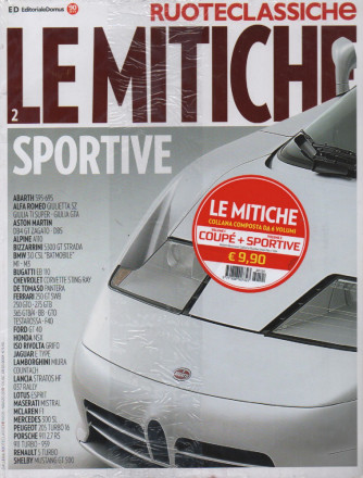 Ruoteclassiche - Le mitiche sportive + Le mitiche Coupè - n. 104 - 2 riviste