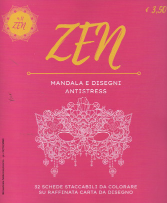 Zen Mandala e Disegni Antistress -n. 11 -  bimestrale  - febbraio - marzo  2023