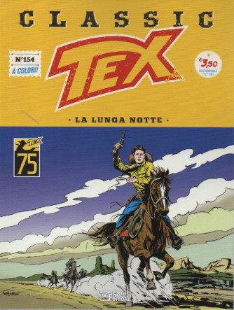 Tex Classic -La lunga notte -  n. 154 - quattordicinale -27 gennaio 2023