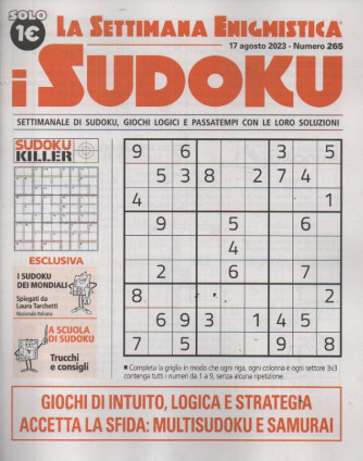 La settimana enigmistica - i sudoku - n.265- 17 agosto    2023 - settimanale