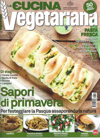 La mia cucina vegetariana - n. 112 - bimestrale -aprile - maggio 2022