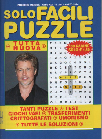 Solo facili puzzle - n. 244- marzo   2024 - mensile - 100 pagine