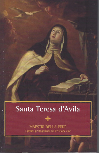 I Libri di Sorrisi 2 - n. 49- Maestri della fede -Santa Teresa d'Avila - 5/11/2021- settimanale - 127 pagine