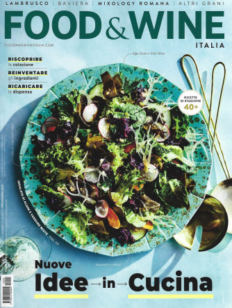 Food & Wine Italia - n. 2 - bimestrale -primavera 2022 -8/3/2022