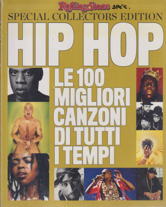 Gli Speciali - Hip Hop - Le 100 migliori canzoni di tutti i tempi    -  n. 3   -   bimestrale -12/4/2024