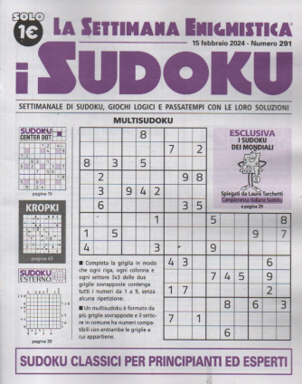 La settimana enigmistica - i sudoku - n.291-15 febbraio  2024 - settimanale