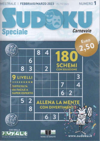 Sudoku speciale Carnevale - n. 1 - febbraio - marzo 2023 - bimestrale